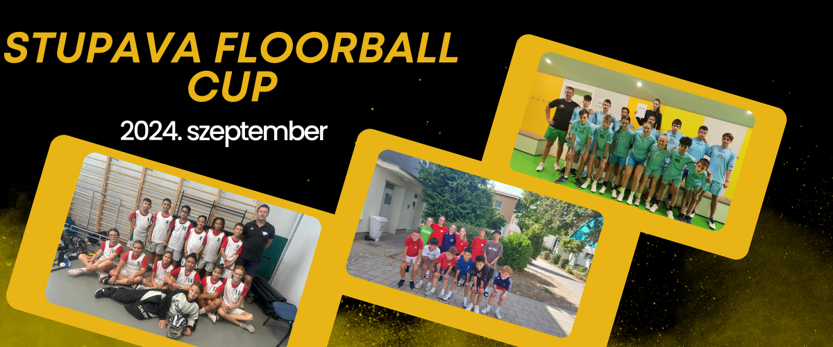 Stupava Floorball Cup 2024 beszámoló